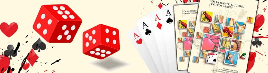 De la suerte, el juego y otros azares