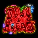 Dawn of The Bread - Juego de Rasca y Gana Gratis | NeonSlots