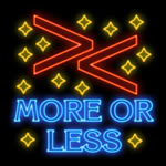 More or Less - Juego de Tragamonedas Gratis